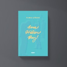Ama Hâkim Bey!