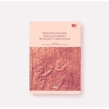 Mezopotamya’nın Eski Çağlarında İktisadi ve Zirai Hayat