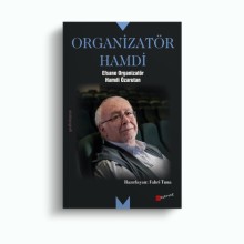 Organizatör Hamdi / Efsane Organizatör Hamdi Özarutan / Fahri Tuna