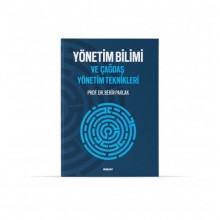 Yönetim Bilimi ve Çağdaş Yönetim Teknikleri