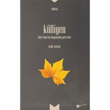 Külliyen - Fahri Tuna’nın Hayatından Portreler