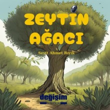 Zeytin Ağacı / Seyit Ahmet Bıyık 