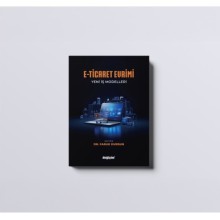E-Ticaret Evrimi  Yeni İş Modelleri  / Faruk Dursun