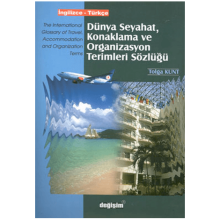 Dünya Seyahat, Konaklama ve Organizasyon Terimleri Sözlüğü İngilizce - Türkçe
