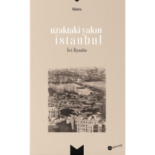 Uzaktaki Yakın İstanbul