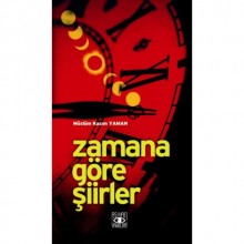 ZAMANA GÖRE ŞİİRLER
