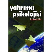 Yatırımcı Psikolojisi - İMKB Üzerine Amprik Bir Çalışma