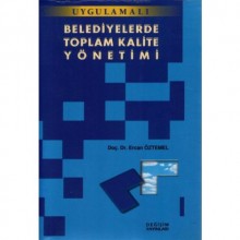 BELEDİYELERDE TOPLAM KALİTE YÖNETİMİ