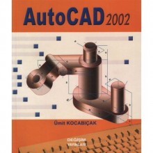 AutoCAD 2002 Ümit Kocabıçak