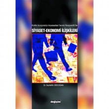 SİYASET-EKONOMİ İLİŞKİLERİ