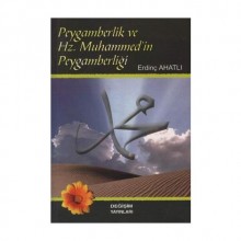 PEYGAMBERLİK VE HZ. MUHAMMEDİN PEYGAMBERLİĞİ