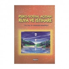 PSİKO-SOSYAL AÇIDAN RÜYA VE İSTİHARE