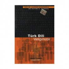 TÜRK DİLİ VARLIĞIMIZDIR