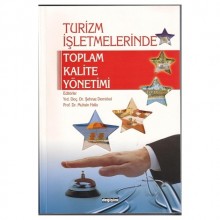 TURİZM İŞLETMELERİNDE TOPLAM KALİTE YÖNETİMİ