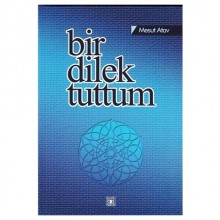 Bir Dilek Tuttum