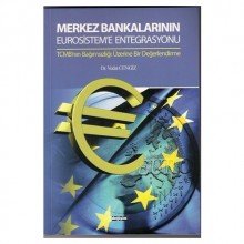 Merkez Bankalarının Eurosistem´e Entegrasyonu