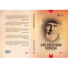 Cüz Gülü´nün Kokusu Mustafa Kutlu Armağanı