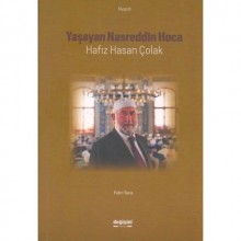 YAŞAYAN NASREDDİN HOCA HAFIZ HASAN ÇOLAK